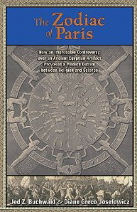 Jed Z. Buchwald and Diane Greco Josefowicz, The Zodiac of Paris:  How an Improbable Controversy over an Ancient Egyptian Artifact Provoked a Modern Debate between Religion and Science (Princeton: Princeton University Press, 2010)